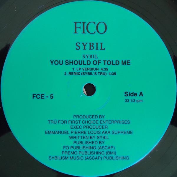 

12inch Record SYBIL - You Should Of Told Me FCE5 Fico 1997 US Rap & Hip-Hop/R&B Used