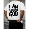 European Size Men'S 'I Am a Child of God' Bold Print Summer T-Shirt Loose Short-Sleeve Round-Neck Breathable Casual Top