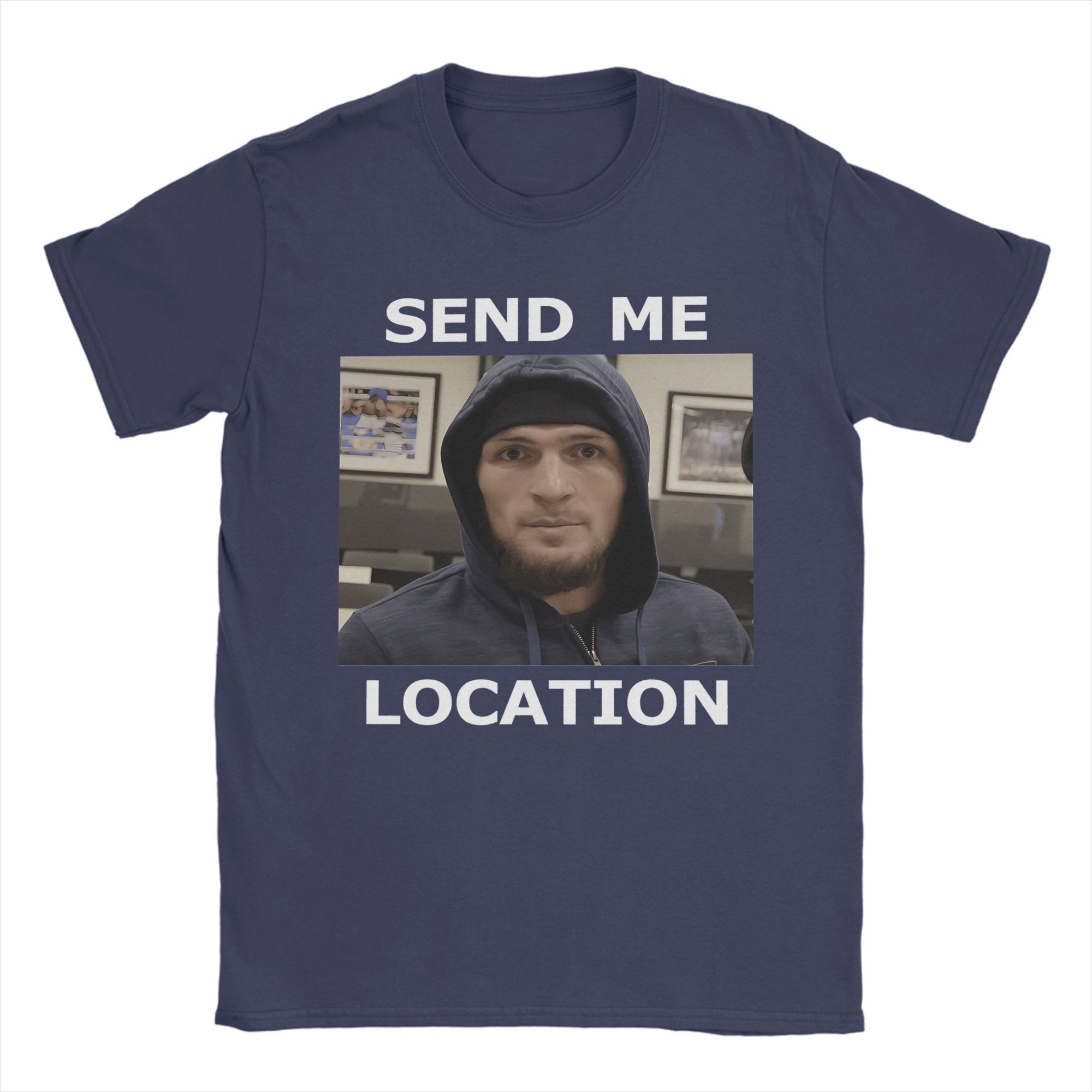 

Send Me Location Meme T Shirt Men s Cotton Amazing T-Shirts O Neck Tee Shirt Short Sleeve Clothes Birthday Present 4XL