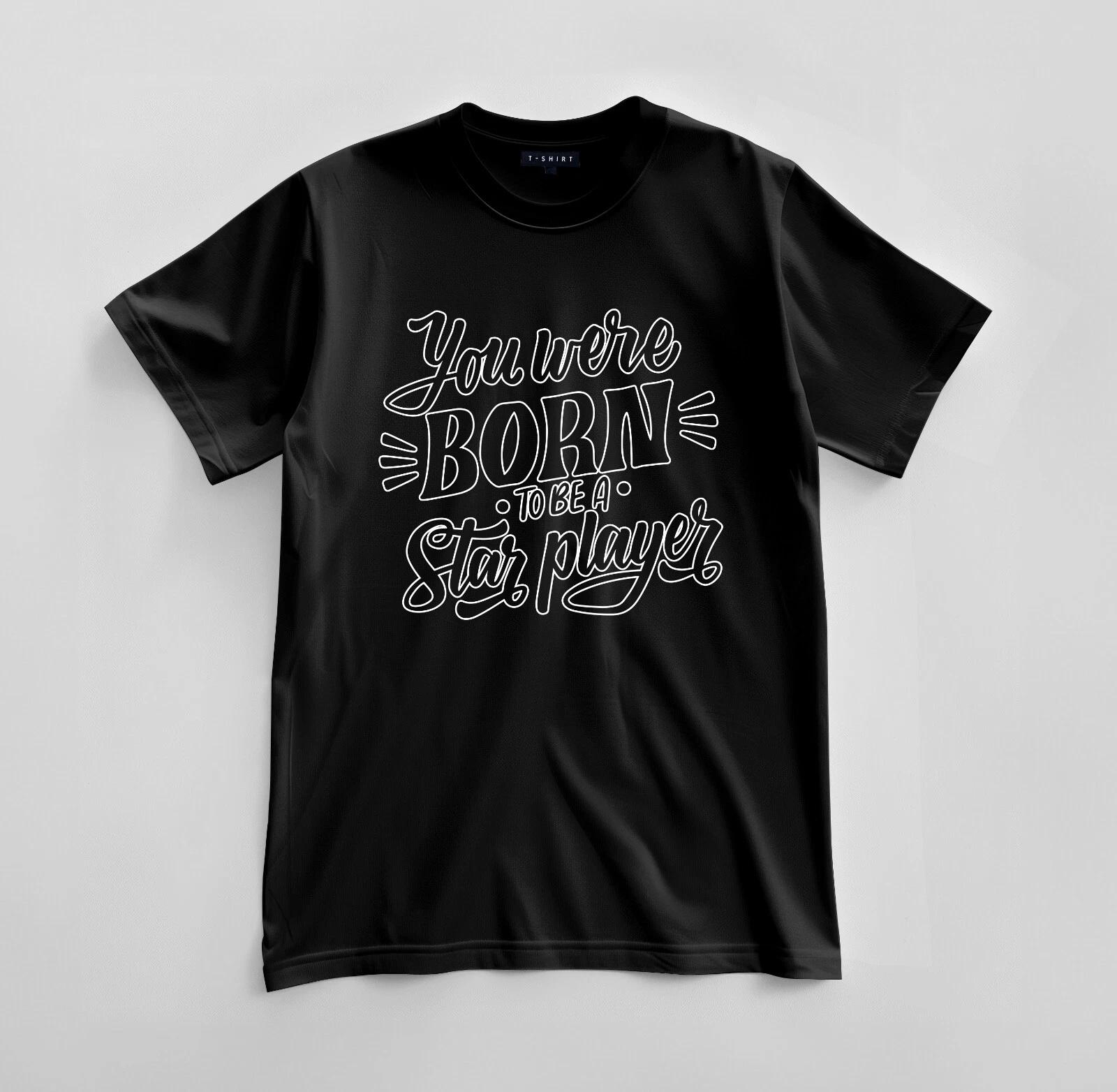 Custom Born to Be a Star Player T-shirt Design Unisex Jersey Short Sleeve Tee M