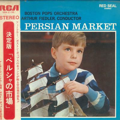 LP Record ARTHUR FIEDLER BOSTON POPS  In A Persian Market SRA2135 RCA RED SEAL 1966 Japan Obi Classical Used