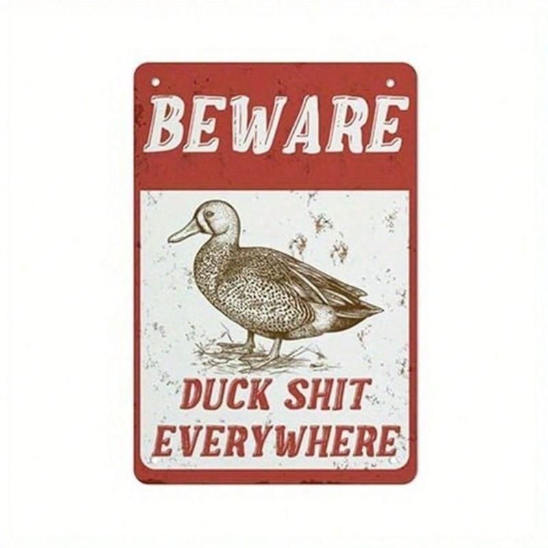 

Metal Wall Poster Duck PIRFOX Warning 8x12 Inch Rustic Farm Decor Moisture Proof Garden Sign