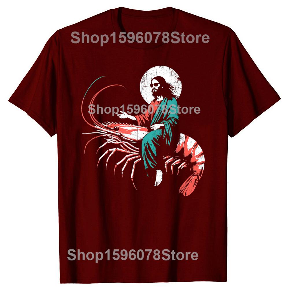 Funny Jesus Riding A Shrimp Funny Christian Lover T Shirts Men Humor Streetwear Tee Shirt Short Sleeve Unisex Loose Clothing