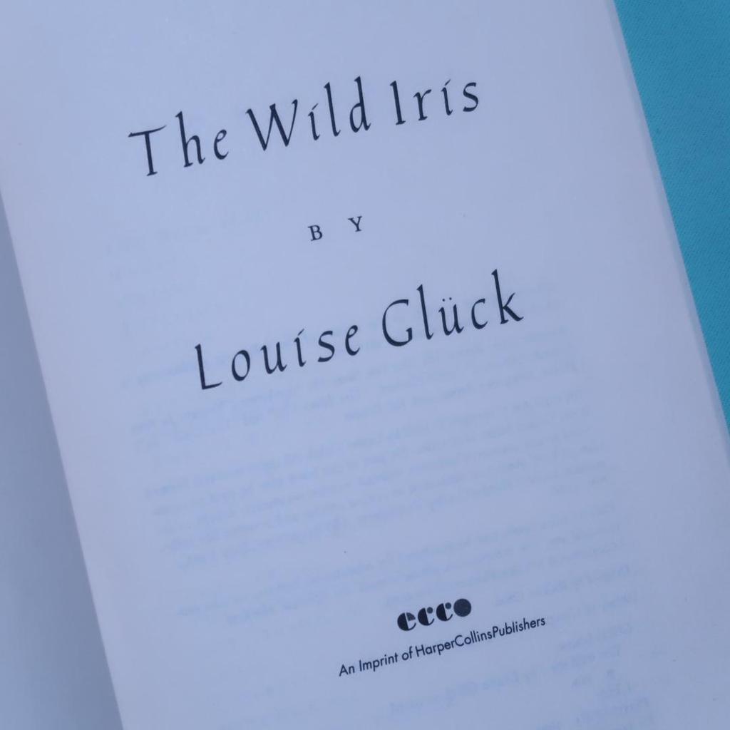 [USED] Sale! Foreign Book: The Wild Iris by Louise Glück (Poetry Collection)