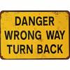 Vintage Retro Danger Wrong Way Turn Back Metal Sign Home Bar Wall Decor