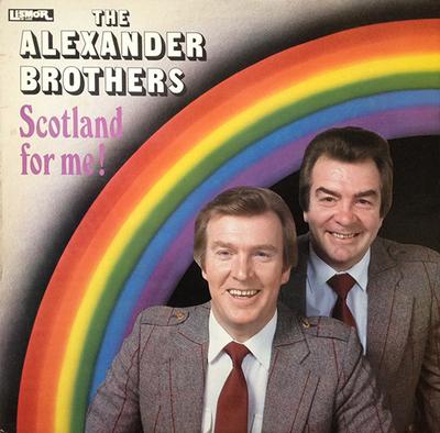 LP Record ALEXANDER BROTHERS - Scotland For Me LIDL6007 Lismor Recordin 1983 UK Folk Used