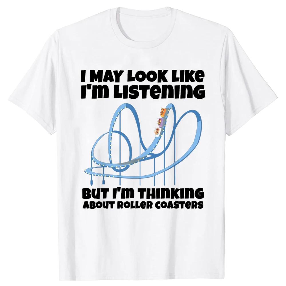 I'm Thinking About Roller Coasters Funny Shirt Short Sleeve Street Men T Shirt Fashionable Cotton Tops & Tees Design