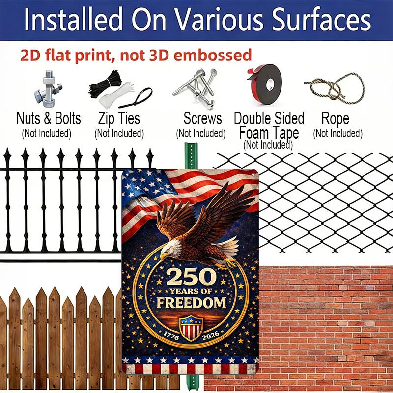 2D Flat 1pc Decorative 8*12 Inch Aluminium Metal Sign Plaque: USA 250th Anniversary Retro Art with Eagle, Flag & 1776-2026 Patriotic Design