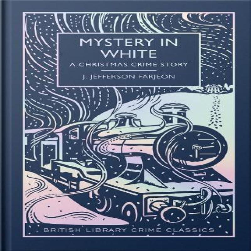 Mystery in White by J. Jefferson Farjeon Hardback Book 9780712355599