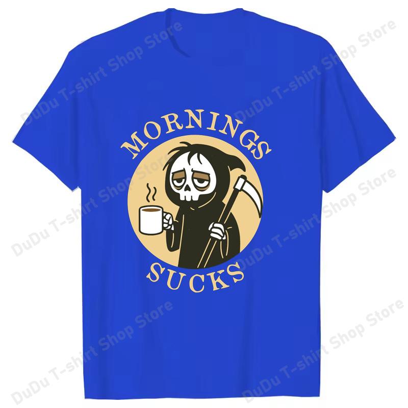 Funny Skeleton Mornings Sucks Coffee Printed TShirts For Women Unisex Short Sleeve Round Neck Tee Shirt Casual Summer Tops