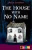 The The House with No Name Book