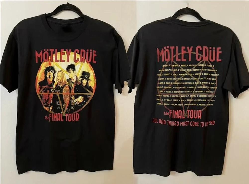 MOTLEY CRUE 2015 The Final Tour All Bad Things Must Come To An End T-Shirt Unisex T-Shirt XXL