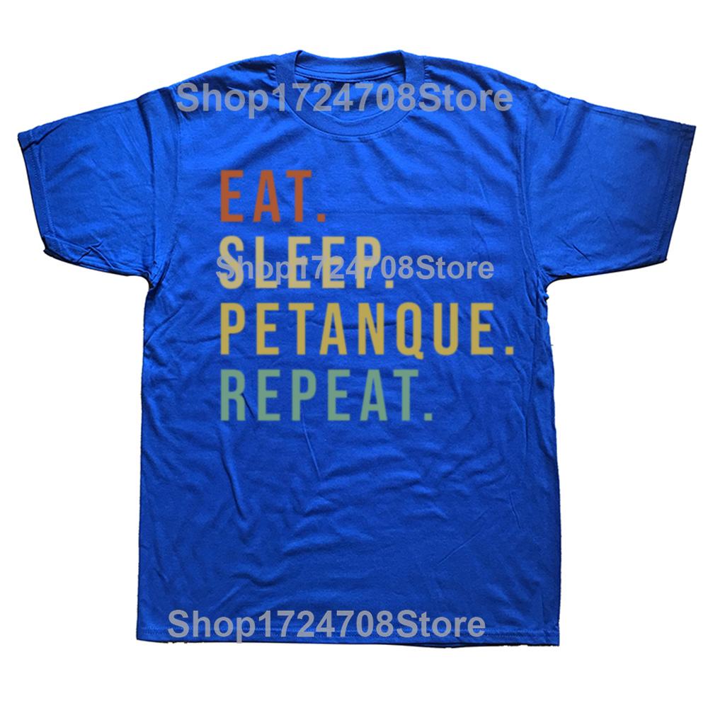 Lustige Eat Sleep Petanque Repeat Grafik T-Shirts Herren Damenmode Lässiges T-Shirt 100% Baumwolle Lockeres Übergroßes T-Shirt