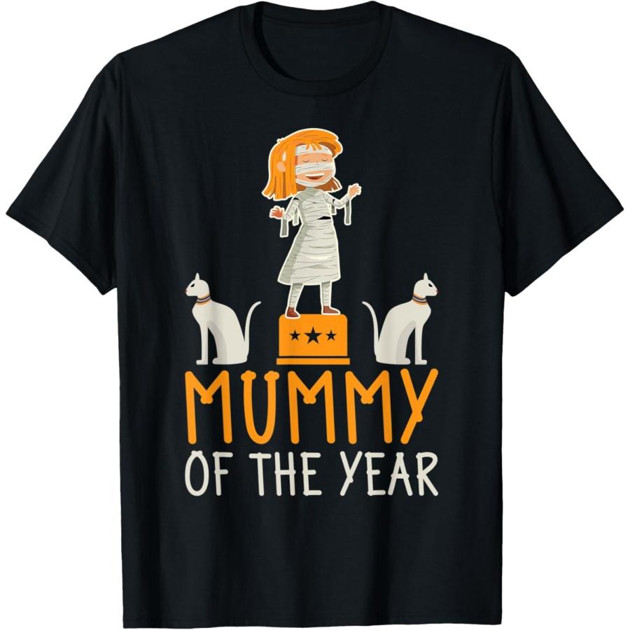 

Mummy Of The Year, Mummy Mama Egyptian Mythology T-Shirt S