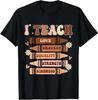 Celebrate Black History Month I Teach Black History Teacher T-Shirt