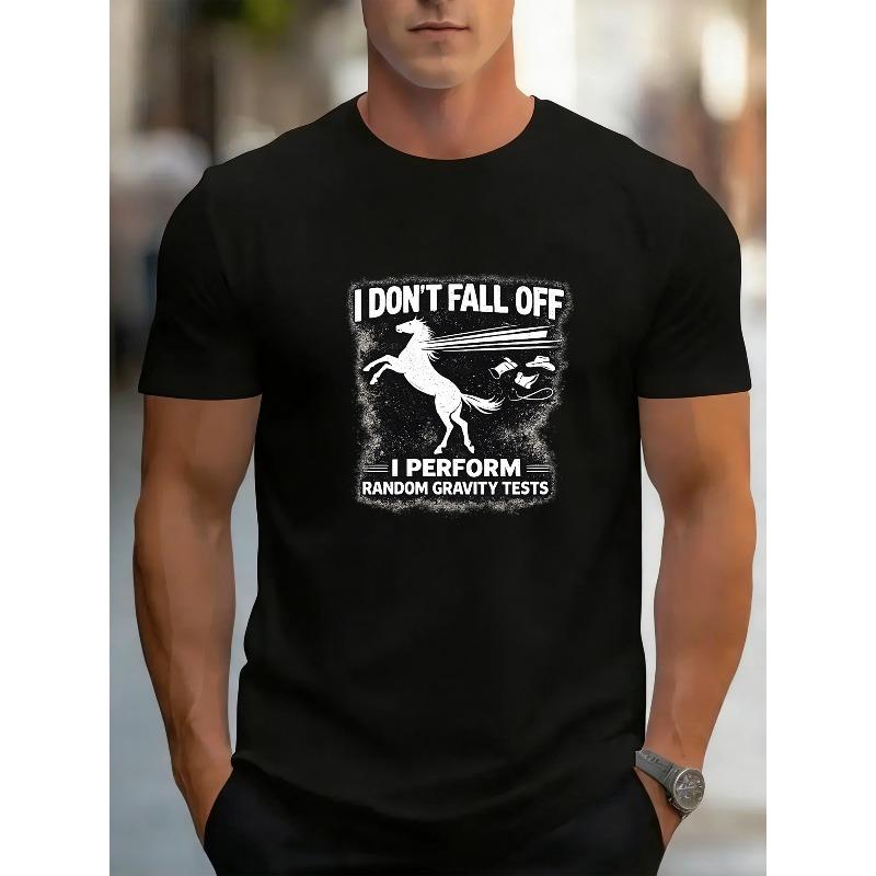 

European sizes Fun Horse Print I m not falling, I m doing a random gravity test | Casual Men S T-shirt, All-season, Crew Neck, Medium Stretch Fabric 4XL чорний