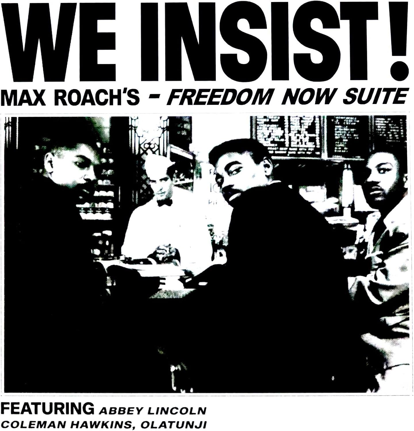 

LP Record MAX ROACH We Insist Max Roachs Freedom Now SOW001LP SOWING Jazz