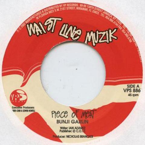 7inch Record BUNJI GARLIN / 3 SUNS - Piece Of Meat / Karma Sutra VPS8667 Waist Line Muzi 2003 US Latin