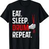 Funny Drumming Design For Men Women Drummer Drumming Drum T-Shirt