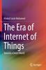 The The Era of Internet of Things : Towards a Smart World Book