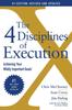 Kniha The 4 Disciplines of Execution: Revised and Updated : Achieving Your Wildly Important Goals