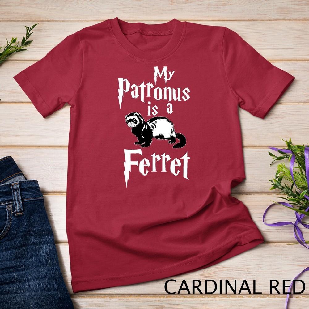 

My Patronus Is Ferret T-Shirt Funny Gift Tee Women Men Kid Unisex T-shirt 3XL