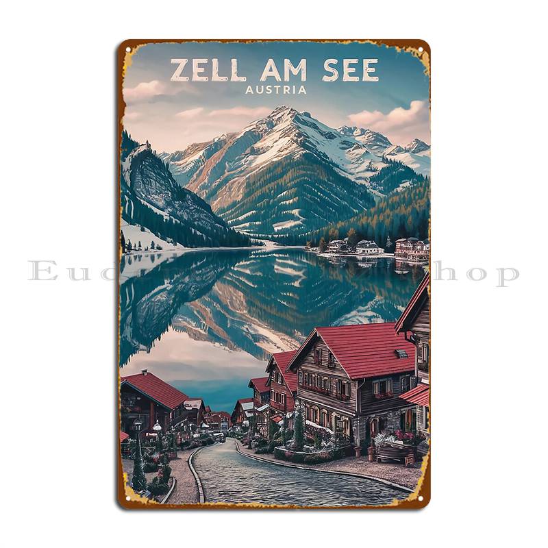

Zell Am See Austria Metal Sign Wall Decor Pub Iron Kitchen Garage Tin Sign Poster 20x30cm（7.8x11.8inch）