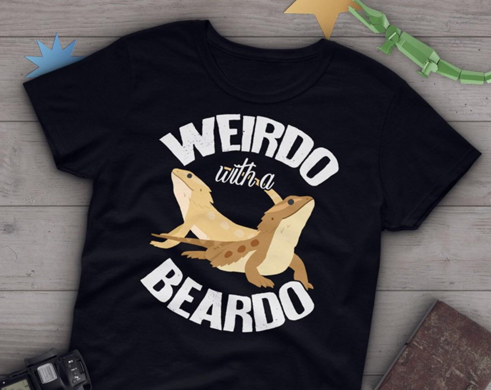 Bearded Dragon Shirt, , Tshirt, Pet Reptile Lover Gift, Funny Lizard T-Shirt, Cute Bearded Dragon Graphic Tee, Weirdo With A Beardo 160