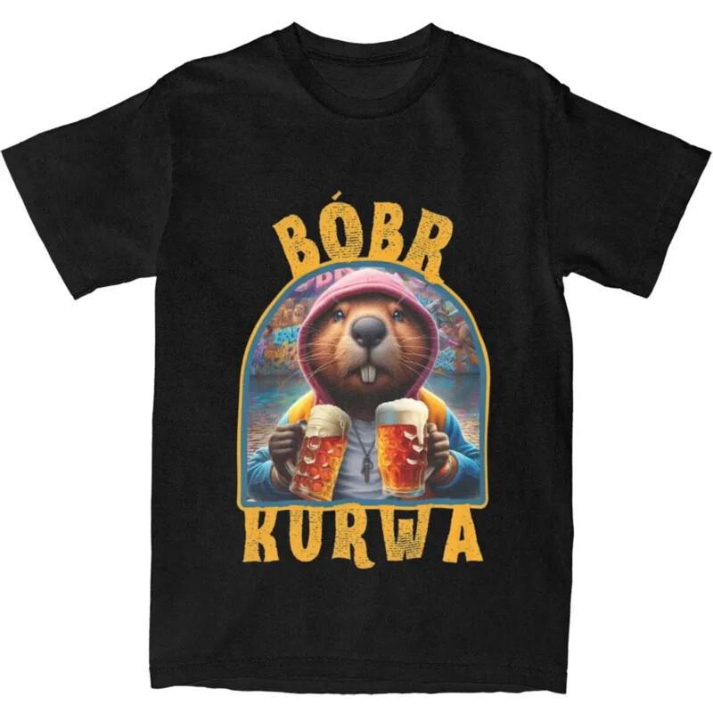 Men Women s Beaver Bobr Kurwa Drinking Beer Shirt Apparel Funny Bober Bobrze Mem Unisex T-Shirt XXXXL