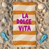 1pcs Oversized Microfiber Beach Towel - Soft, Lightweight, Quick-Dry Towel with Fun Prints, A poster with the words La Dolc