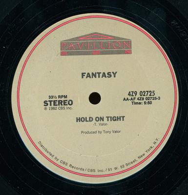 Disc 12 inch FANTASY - Hold On Tight 4Z902725 Pavillion 1982 SUA Soul/Funk Folosit