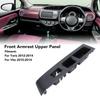 Front Armrest Upper Panel Right Hand Drive Side Ergonomic Door Window  Bezel Cover for Yaris Vitz Door Window Switch Bezel