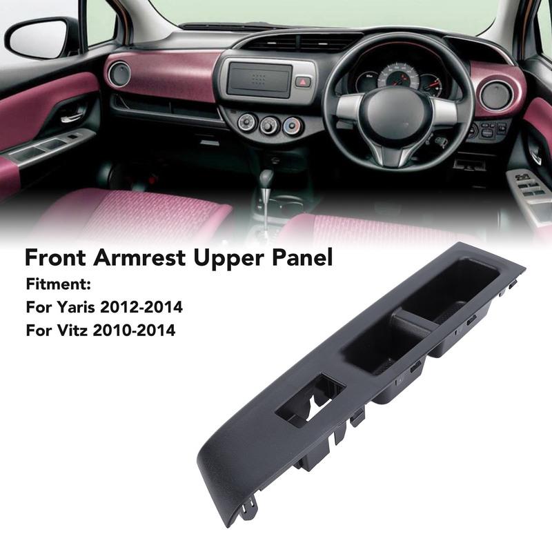 Front Armrest Upper Panel Right Hand Drive Side Ergonomic Door Window Bezel Cover for Yaris Vitz Door Window Switch Bezel
