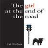 The Girl At the End of the Road by K. A. Hitchins Paperback Book 9781909728394