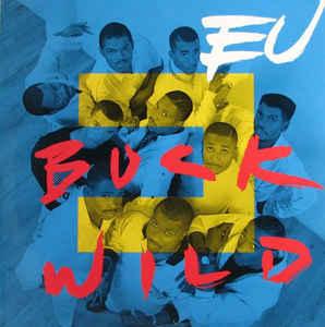 

12inch Record E.U. - Buck Wild 965720 Virgin 1989 US Rap & Hip-Hop/R&B Used