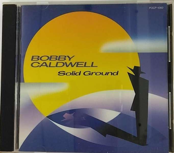 

CD BOBBY CALDWELL - Solid Ground POCP1060PROMO POLYDOR 1991 Japan Pop Used