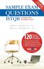 The Sample Exam Questions : ISTQB Certified Tester Foundation Level Book