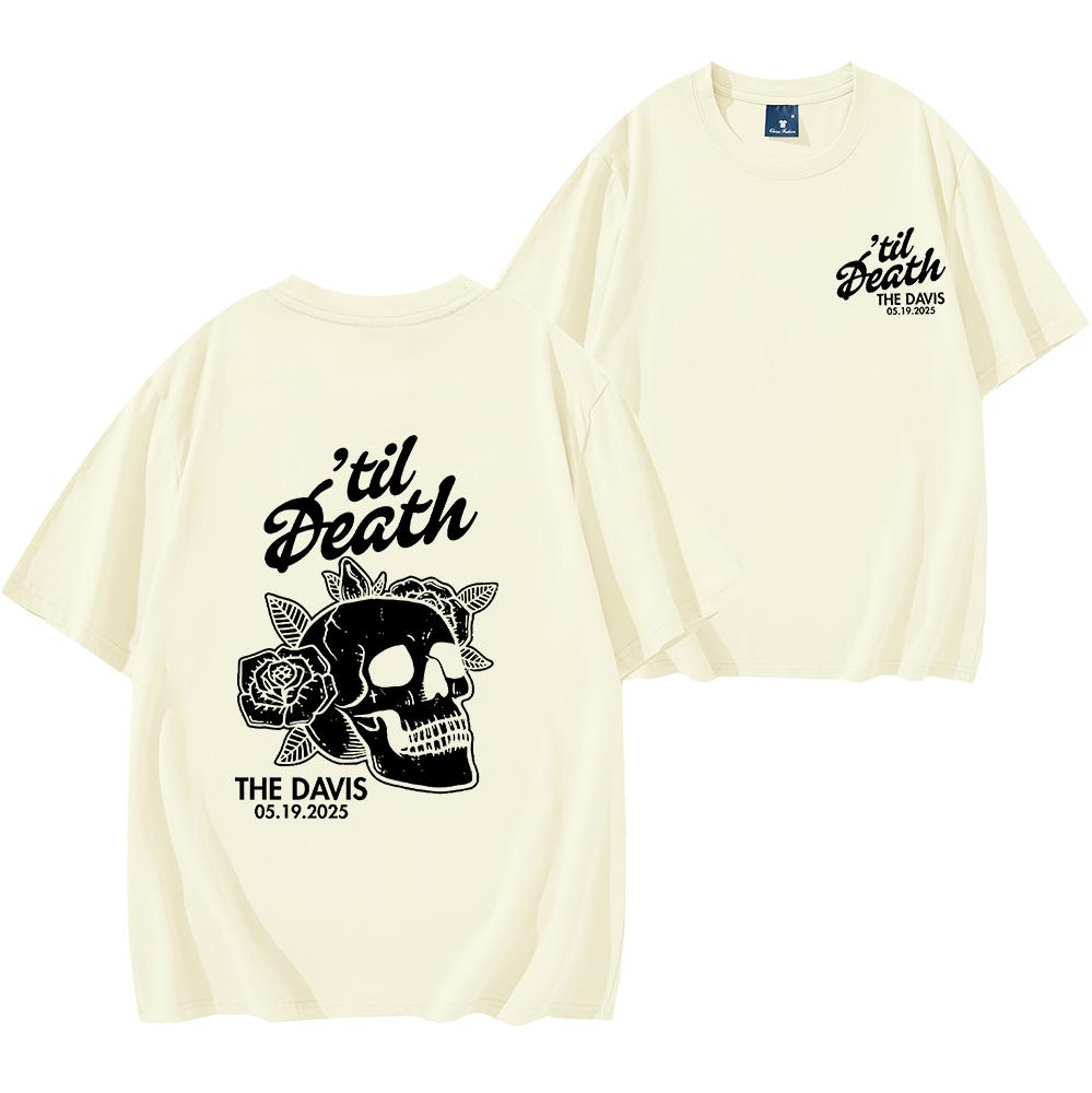 Til Death Shirt Skeleton Bride Shirt Wedding Date Newlywed Tees Til Death Married Couple Men Women Short Sleeve Hip Hop Tops