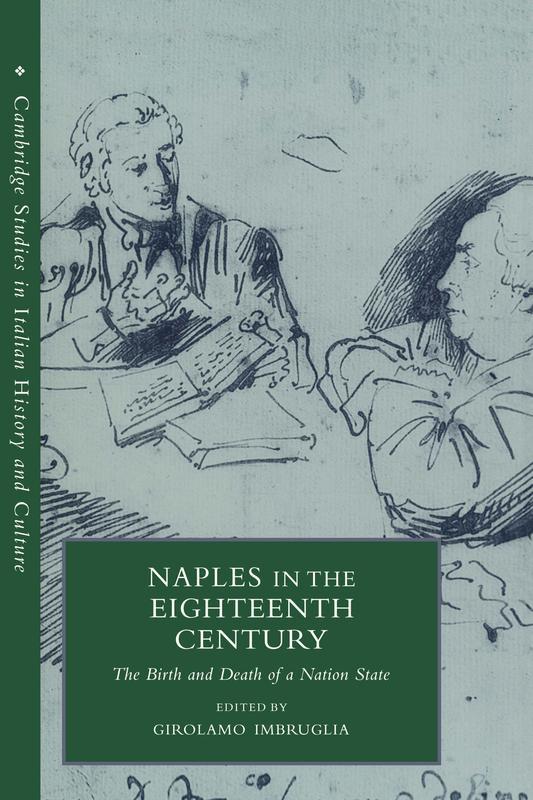 The Naples In The Eighteenth Century by Imbruglia, Girolamo - Hardback Book