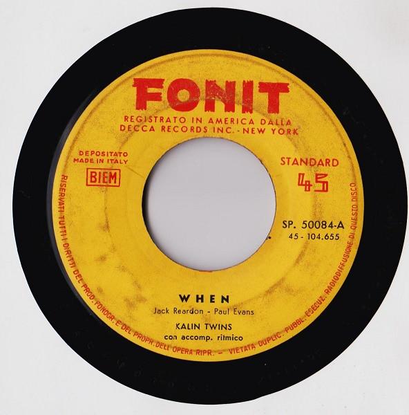 

7inch Record KALIN TWINS When SP50084 Fonit 1958 Italy Rock Used