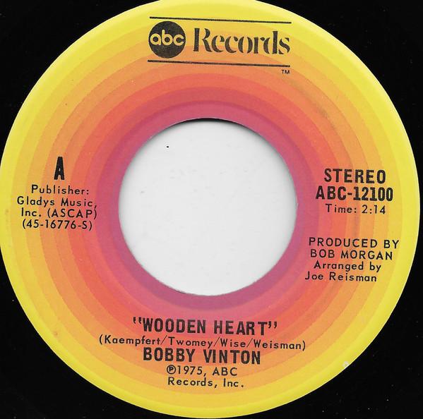 

7inch Record BOBBY VINTON - Wooden Heart ABC12100 ABC Records 1975 US Rock Used