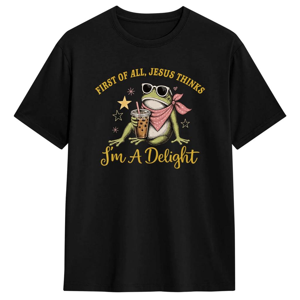 First Of All Jesus Thinks Im A Delight Frog Meme Tshirt Male Streetwear T Shirts Beach Oneck Popular Tee Shirt Wholesale