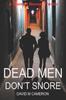 Kniha Dead Men Don't Snore