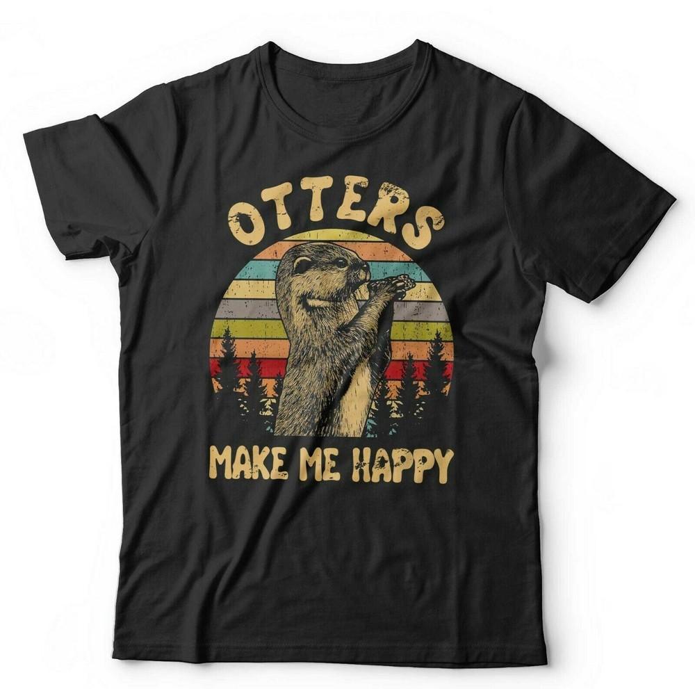 Otters Make Me Happy Tshirt Unisex and Kids - Wildlife, Cute, Furry, Animals