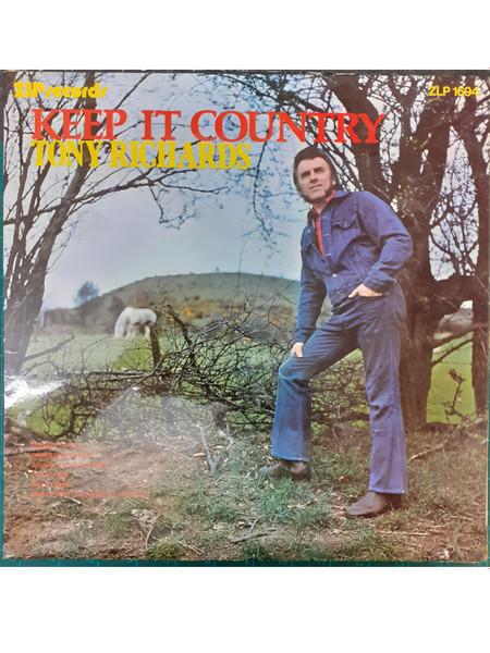

LP Record TONY RICHARDS - Keep It Country ZLP1694 Zip Records 1976 Ireland Folk Used