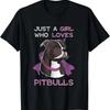 Camiseta Unisex Just A Girl Who Loves Pitbulls Divertida Cita Dueño Perro Regalo Vintage Washed Comfortable Homme Slightly