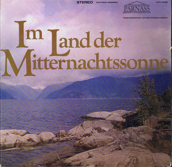 LP Record EDVARD GRIEG  JEAN SIBELIUS  Im Land Der Mitternachtssonne 79483 Parnass 1969 Austria Classical Used