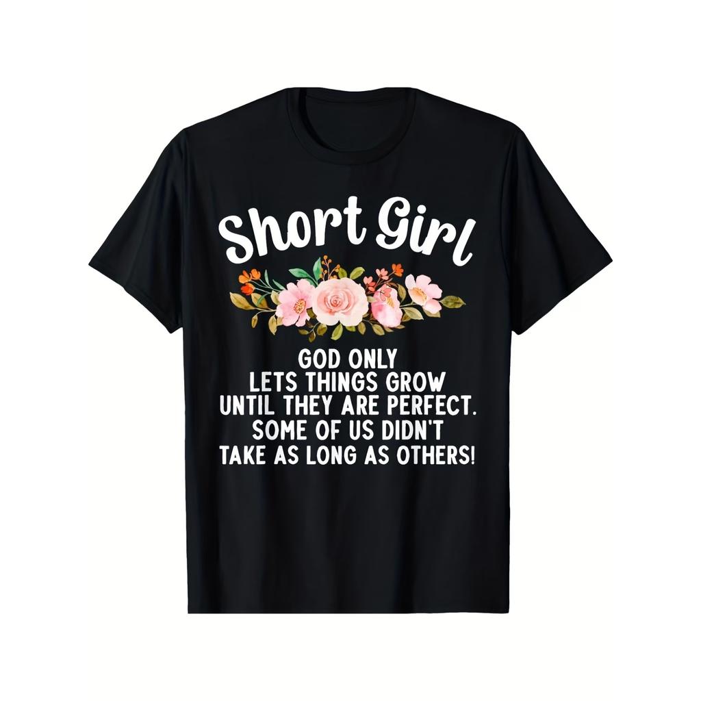 Vtipné tričko pro holky malého vzrůstu - 100% Vintage květinový a drsný citát Grafické tričko, Unisex tričko s kulatým výstřihem a krátkým rukávem pro ženy a muže