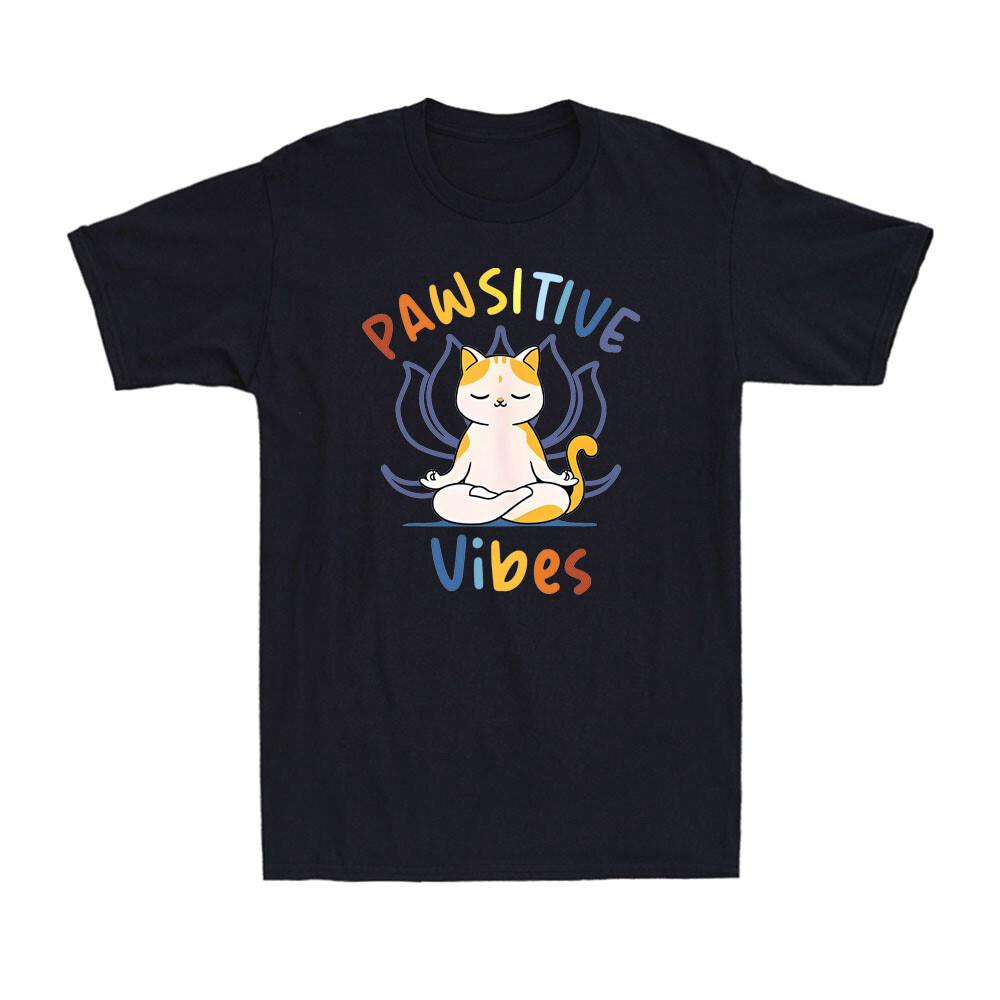 Funny Cat Meditation Yoga Lover Namaste Pawsitive Vibes Novelty Men s T-Shirt S
