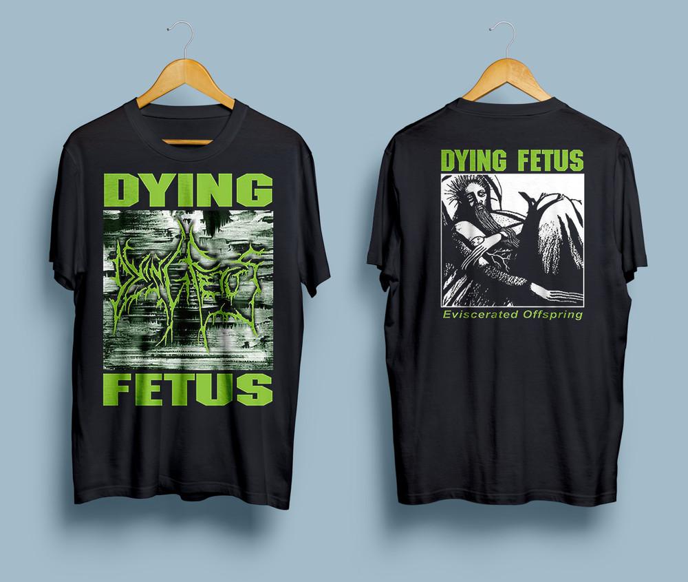 Dying Fetus Death Metal Band Infatuation With Malevolence Men s Shirt AH810 Unisex T-Shirt S